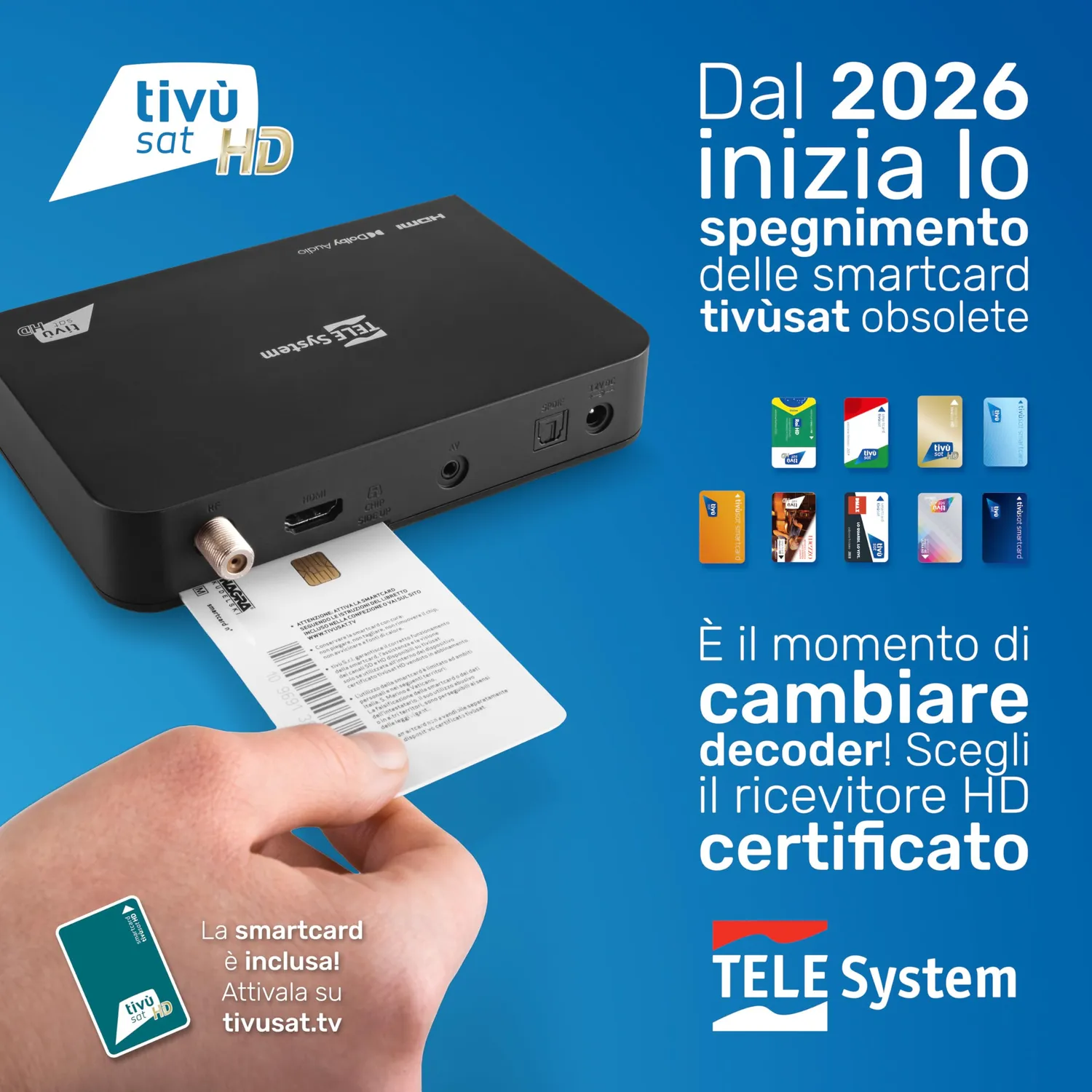 TELE System TS9019HEVC Decoder Satellitare tivùsat con Smartcard